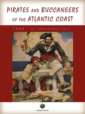 cover image of Pirates and Buccaneers of the Atlantic Coast